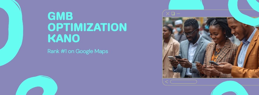 GMB Optimization kano GMB Optimization kano